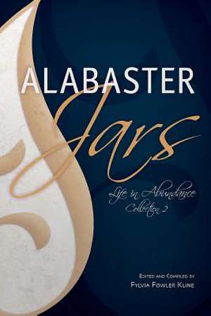 Alabaster Jars, Collection 2 de Fylvia Fowler Kline