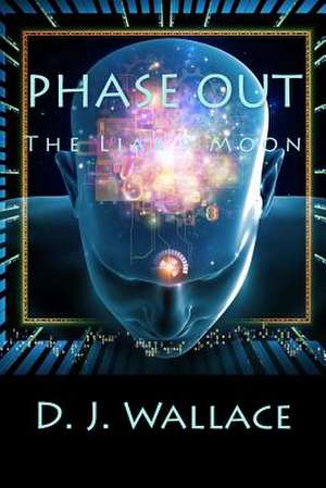 Phase Out de D. J. Wallace