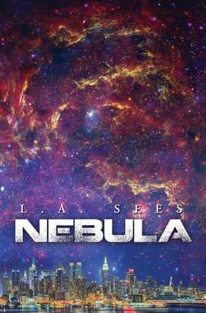 Nebula de L. a. Sees