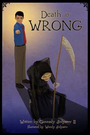 Death Is Wrong de Gennady Stolyarov II