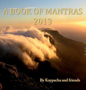 A Book of Mantras 2013