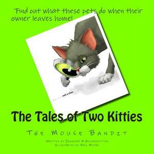 The Tales of Two Kitties de Jennifer M. Hickenbottom