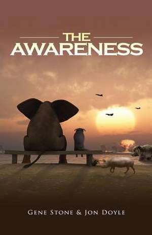 The Awareness de Gene Stone