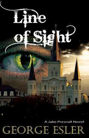 Line of Sight de George Esler