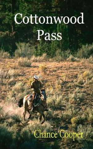 Cottonwood Pass de Chance Cooper