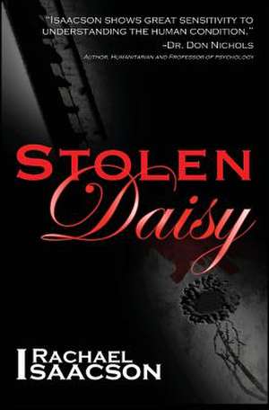 Stolen Daisy de Rachael Isaacson