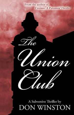 The Union Club de Don Winston