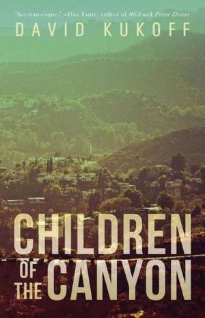 Children of the Canyon: A Literary Journal of the Exiles de David Kukoff