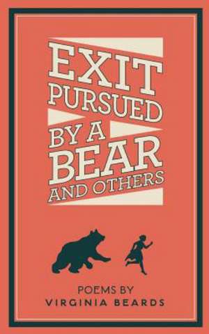 Exit Pursued by a Bear and Others: An Epiphanal Startling de Virginia Beards