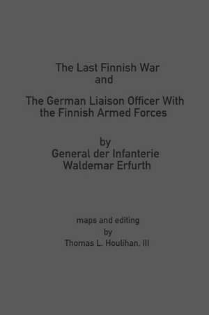 The Last Finnish War: Short Stories of Horror and Misery (the Catacombes) de Waldemar Erfurth