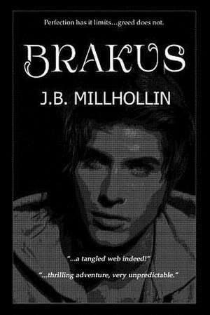 Brakus de J. B. Millhollin