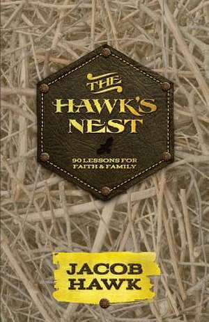 The Hawk's Nest de Jacob Hawk