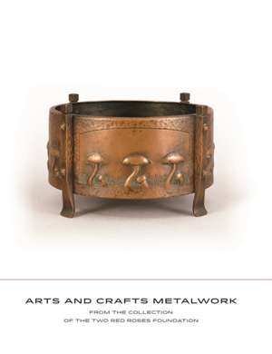 Arts and Crafts Metalwork de David Cathers