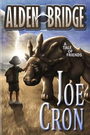 Alden Bridge de Joe Cron