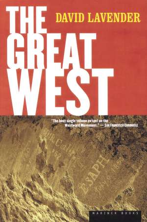 The Great West de David Lavender