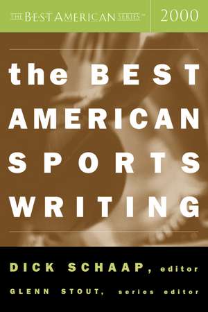 The Best American Sports Writing 2000 de Glenn Stout