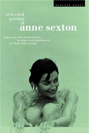 Selected Poems Of Anne Sexton de Anne Sexton