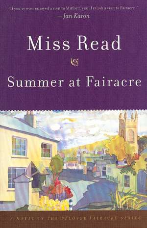 Summer At Fairacre de Miss Read