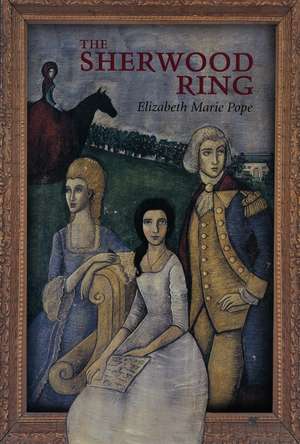 The Sherwood Ring de Elizabeth Marie Pope