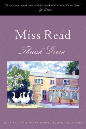Thrush Green de Miss Read