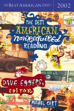 The Best American Nonrequired Reading 2002 de Michael Cart