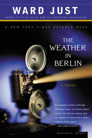 The Weather In Berlin: A Novel de Ward Just