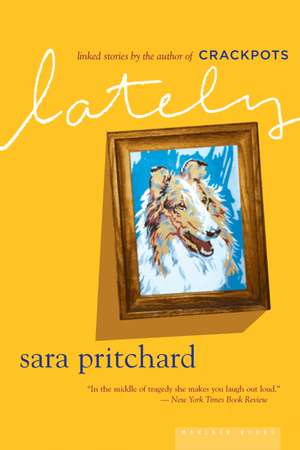 Lately de Sara Pritchard