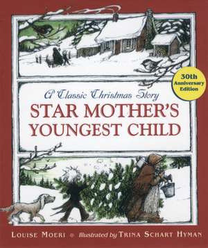 Star Mother's Youngest Child de Louise Moeri