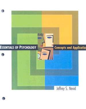 Essentials of Psychology: Concepts and Applications de PH. D. Nevid, Jeffrey S.