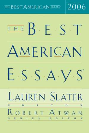 The Best American Essays 2006 de Robert Atwan