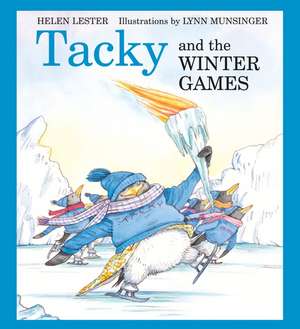 Tacky and the Winter Games: A Winter and Holiday Book for Kids de Helen Lester