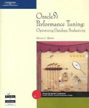 Oracle9i Performance Tuning de Hassan Afyouni