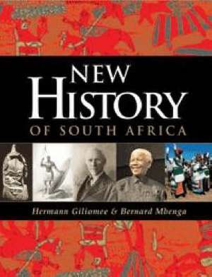 New History of South Africa de Hermann Giliomee