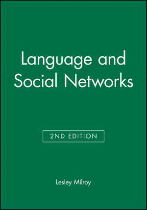 Language and Social Networks 2e de L Milroy