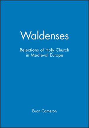 Waldenses de Euan Cameron