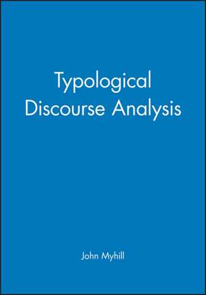 Typological Discourse Analysis de John Myhill