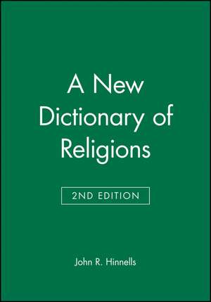 New Dictionary of Religions de K Hinnells