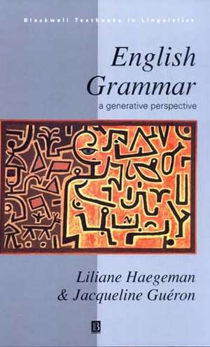 English Grammar – A Generative Perspective de L Haegeman