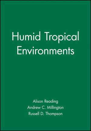 Humid Tropical Environments de A Reading