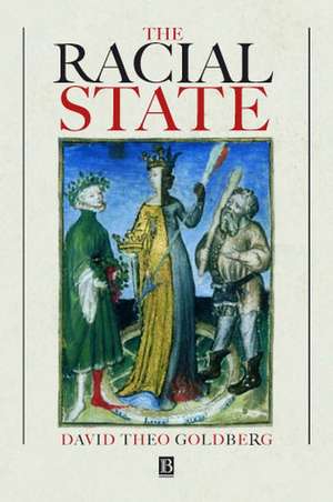 Racial State de Goldberg