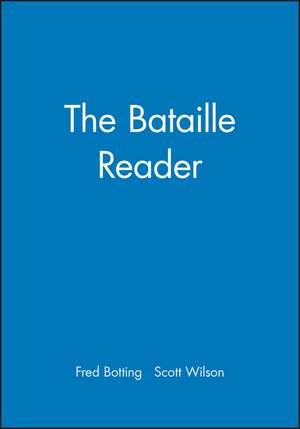 Bataille Reader de F Botting