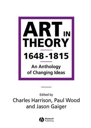 Art in Theory 1648–1815 de C. Harrison