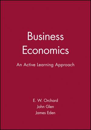 Business Economics de EW Orchard