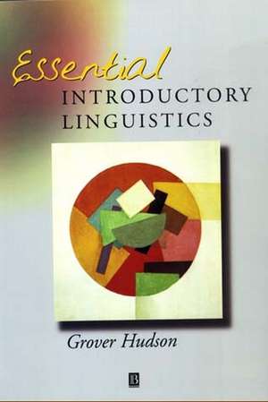 Essential Introductory Linguistics de Hudson