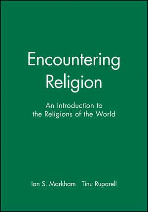 Encountering Religion de Markham