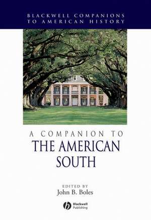 Companion to the American South de JB Boles