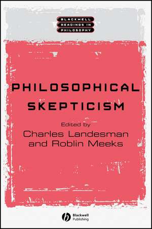 Philosophical Skepticism de C Landesman