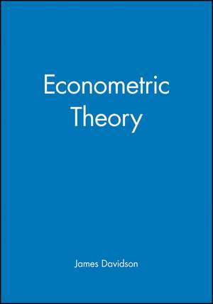 Davidson, J: Econometric Theory