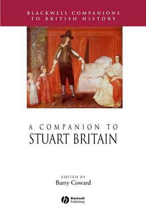 A Companion to Stuart Britain de B Coward