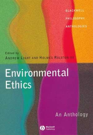 Environmental Ethics – An Anthology de A Light